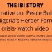 The IBI Story of Herder-Farmer on Peace Building – watch video