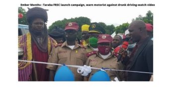 Ember Months : Taraba FRSC launch campaign warn motorist against drunk driving-watch video