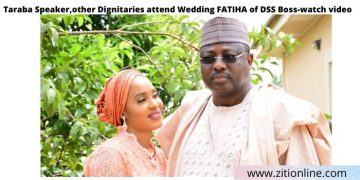 Taraba Speaker, other Dignitaries attend Wedding FATIHA of  DSS Boss-watch video