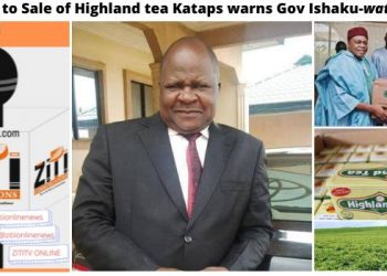 Selling of Highland tea is not an idea to be contemplated Kataps warns Gov. Ishaku