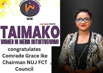 Taimoko Women in Media Initiative Congratulates Comrade Grace Ike on Historic Election as NUJ FCT Chairman
