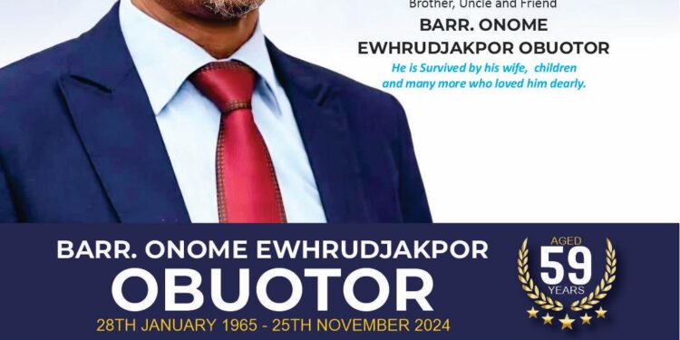 Farewell to a Legal Luminary: Barr Onome Ewhrudjakpor Obuotor’s Remarkable Journey